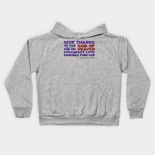 Give Thanks for God's Love Scripture Bible Verse Kids Hoodie